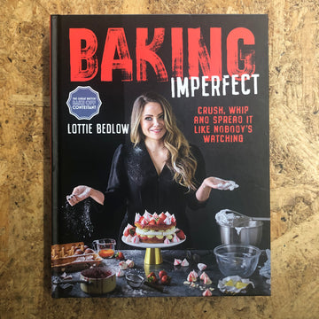 Baking Imperfect | Lottie Bedlow