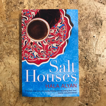 Salt Houses | Hala Alyan