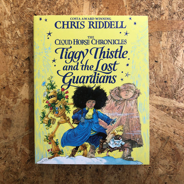 Tiggy Thistle And The Lost Guardians | Chris Riddell