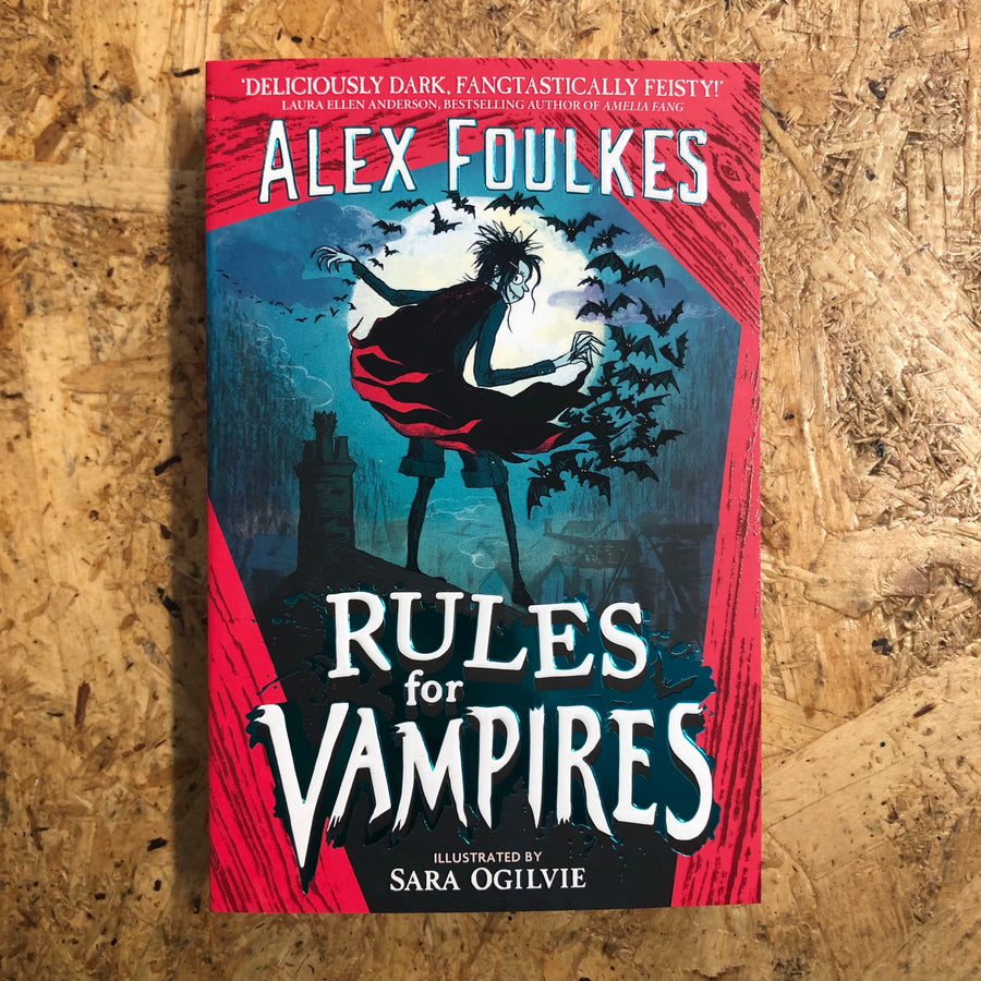 Rules For Vampires | Alex Foulkes