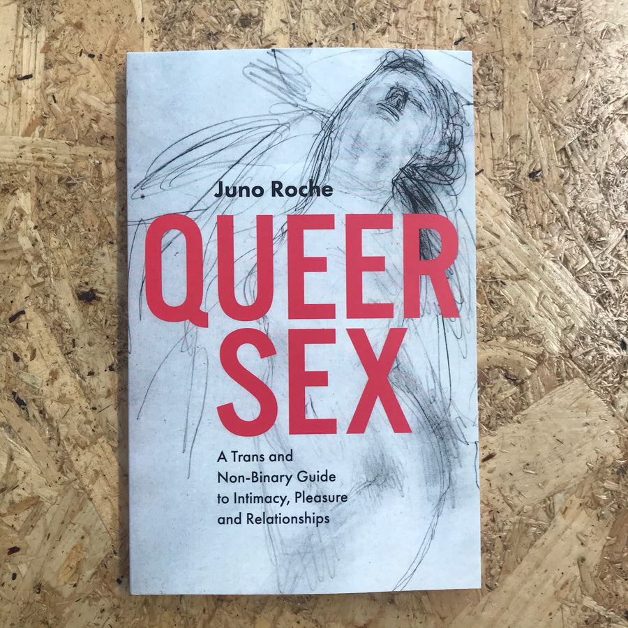 Queer Sex | Juno Roche