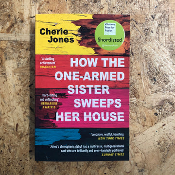 How The One-Armed Sister Sweeps Her House | Cherie Jones