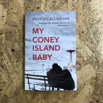 My Coney Island Baby | Billy O’Callaghan