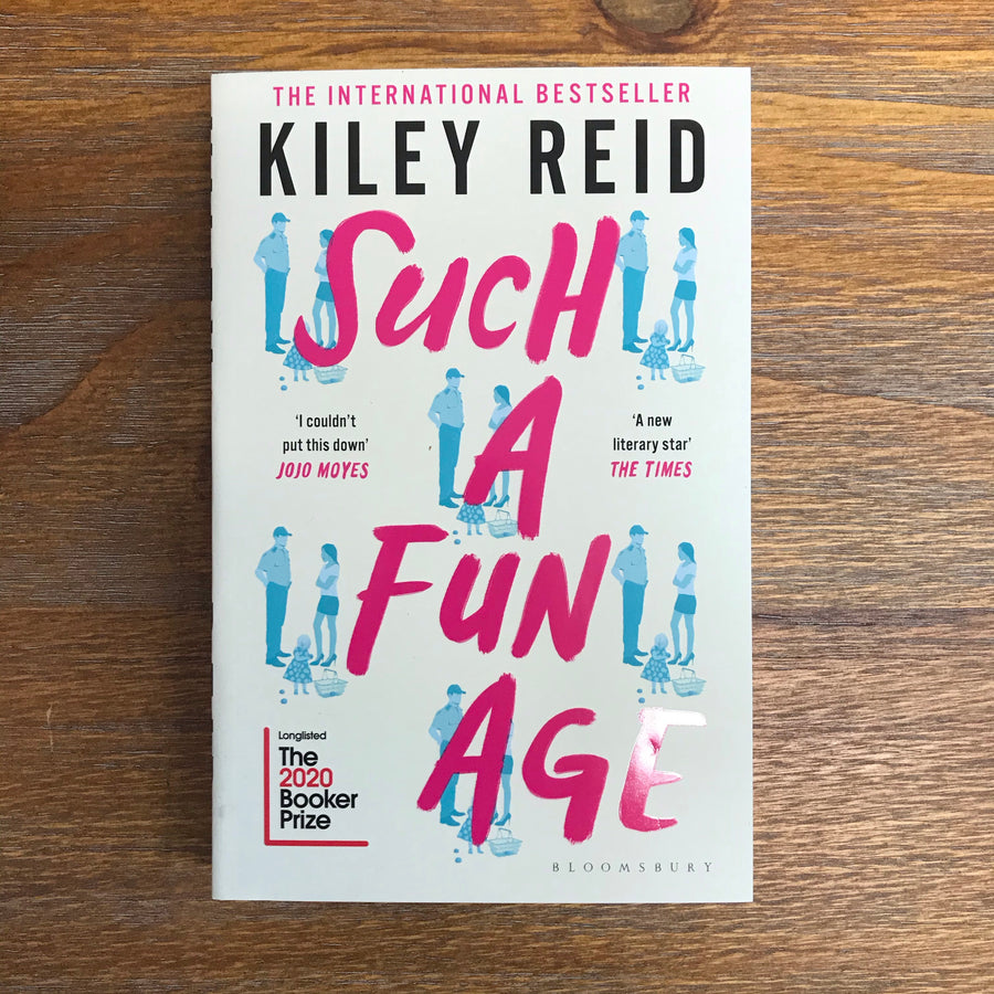 Such A Fun Age | Kiley Reid